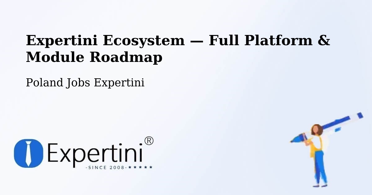 Expertini Ecosystem — Full Platform & Module Roadmap – Stepnica