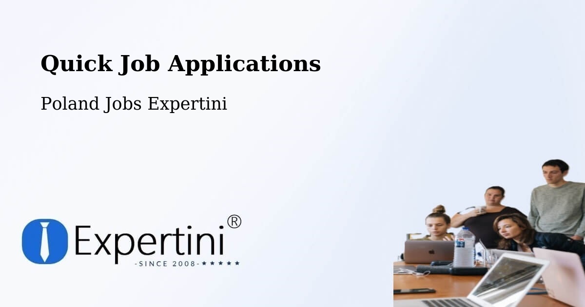 Quick Apply Feature – Stepnica - Poland Jobs Expertini